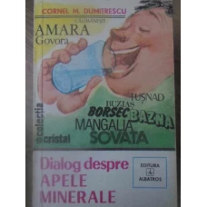 DIALOG DESPRE APELE MINERALE