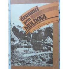 DRUMURI PRIN MOLDOVA