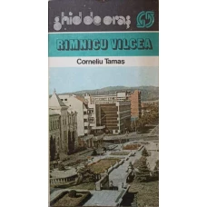GHID DE ORAS. RAMNICU VALCEA