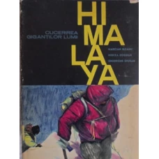 HIMALAYA CUCERIREA GIGANTILOR LUMII