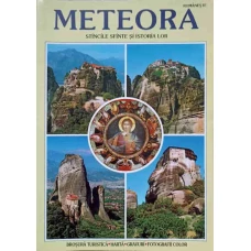 METEORA. STANCILE SFINTE SI ISTORIA LOR