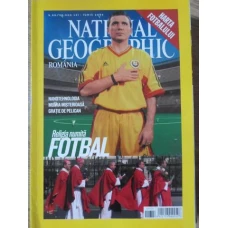 NATIONAL GEOGRAPHIC ROMANIA, IUNIE 2006. RELIGIA NUMITA FOTBAL