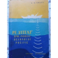 PE VITEAZ SPRE INSULELE OCEANULUI PACIFIC