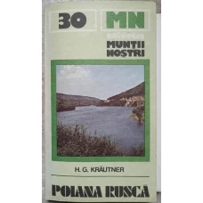 POIANA RUSCA (HARTA INCLUSA) GHID TURISTIC