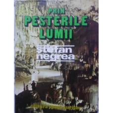 PRIN PESTERILE LUMII