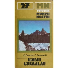 RARAU GIUMALAU. GHID TURISTIC (HARTA INCLUSA)