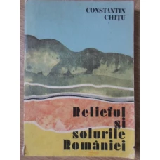 RELIEFUL SI SOLURILE ROMANIEI