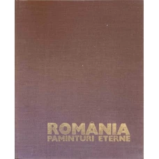 ROMANIA PAMANTURI ETERNE. VALEA JIULUI, TARA HATEGULUI, ORASTIA, TARA ZARANDULUI, HUNEDOARA, VALEA MURESULUI, DEVA