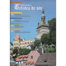 SIGHISOARA CETATEA DE VIS