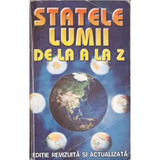 STATELE LUMII DE LA A LA Z