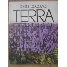 TERRA PREZENT SI VIITOR