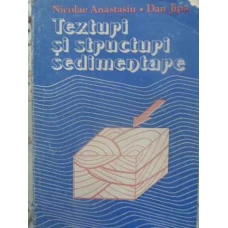 TEXTURI SI STRUCTURI SEDIMENTARE