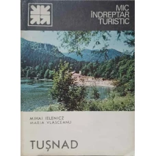 TUSNAD. MIC INDREPTAR TURISTIC