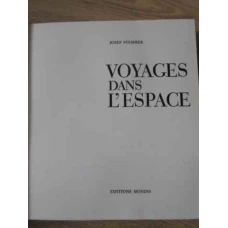 VOYAGES DANS L'ESPACE
