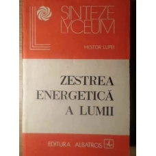 ZESTREA ENERGETICA A LUMII