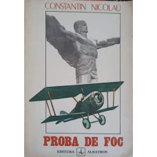 PROBA DE FOC AMINTIRI. IUNIE 1916 - IANUARIE 1918