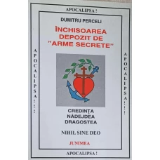 INCHISOAREA DEPOZIT DE ARME SECRETE