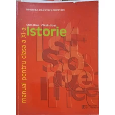 ISTORIE, MANUAL PENTRU CLASA A XI-A
