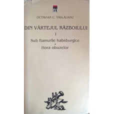 DIN VARTEJUL RAZBOIULUI VOL.1