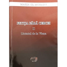 FETITA FARA CERCEI VOL.2 DICTATUL DE LA VIENA