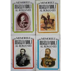 MEMORIILE REGELUI CAROL AL ROMANIEI VOL.1-4 1866-1881