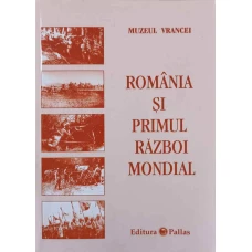 ROMANIA SI PRIMUL RAZBOI MONDIAL