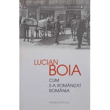 CUM S-A ROMANIZAT ROMANIA