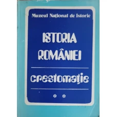 ISTORIA ROMANIEI. CRESTOMATIE VOL.2 EPOCA MEDIE