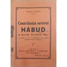 CONTRIBUTIA SATULUI HABUD LA FAURIREA ROMANIEI MARI