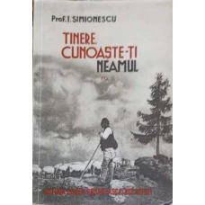TINERE, CUNOASTE-TI NEAMUL