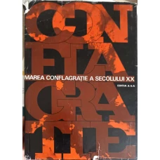 MAREA CONFLAGRATIE A SECOLULUI XX AL DOILEA RAZBOI MONDIAL