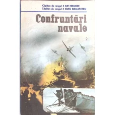 CONFRUNTARI NAVALE VOL 2
