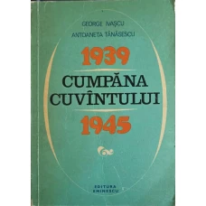 1939-1945 CUMPANA CUVANTULUI