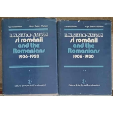 R.W. SETON-WATSON SI ROMANII 1906-1920 VOL.1-2