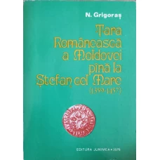 TARA ROMANEASCA A MOLDOVEI PANA LA STEFAN CEL MARE (1359-1457)