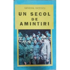 UN SECOL DE AMINTIRI