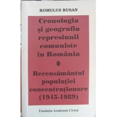 CRONOLOGIA SI GEOGRAFIA REPRESIUNII COMUNISTE IN ROMANIA