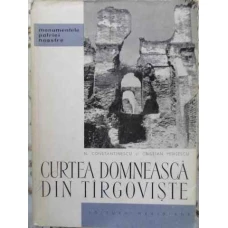 CURTEA DOMNEASCA DIN TARGOVISTE