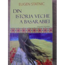DIN ISTORIA VECHE A BASARABIEI