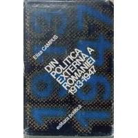 DIN POLITICA EXTERNA A ROMANIEI 1913-1947