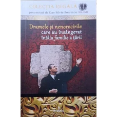 DRAMELE SI NENOROCIRILE CARE AU INSANGERAT INTAIA FAMILIE A TARII
