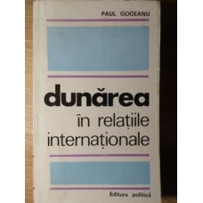 DUNAREA IN RELATIILE INTERNATIONALE