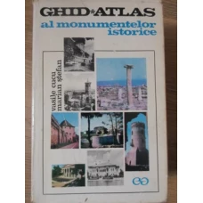 GHID ATLAS AL MONUMENTELOR ISTORICE