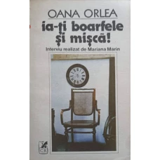 IA-TI BOARFELE SI MISCA! INTERVIU REALIZAT DE MARIANA MARIN