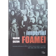 IMPERIUL FOAMEI. FOAMETEA ARTIFICIALA DIN URSS SI IMPACTUL ASUPRA SPATIULUI ROMANESC