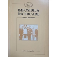 IMPOSIBILA INCERCARE. GREVA REGALA, 1945. DOCUMENTE DIPLOMATICE