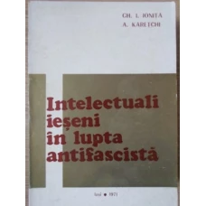 INTELECTUALI IESENI IN LUPTA ANTIFASCISTA