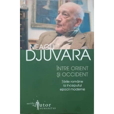 INTRE ORIENT SI OCCIDENT. TARILE ROMANE LA INCEPUTUL EPOCII MODERNE
