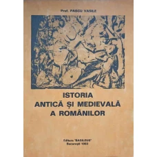 ISTORIA ANTICA SI MEDIEVALA A ROMANILOR