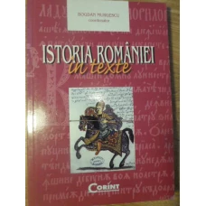 ISTORIA ROMANIEI IN TEXTE